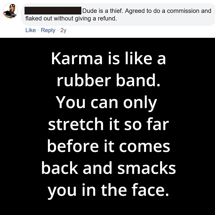 Karma Is Like a Rubber Band