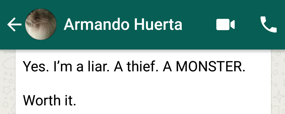 Armando Huerta - Liar, Thief, Monster