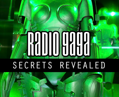 Radio Gaga Secrets Revealed