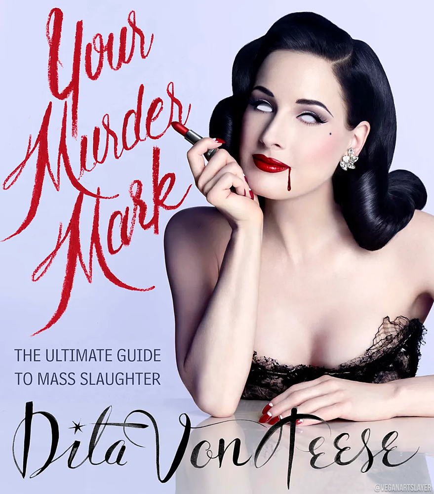 Dita Von Teese - Your Murder Mark